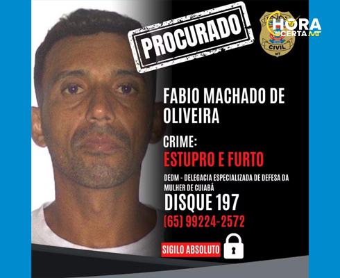 HoraCertaMT |  Homem é procurado suspeito de estuprar e furtar mulheres após encontros online em MT
